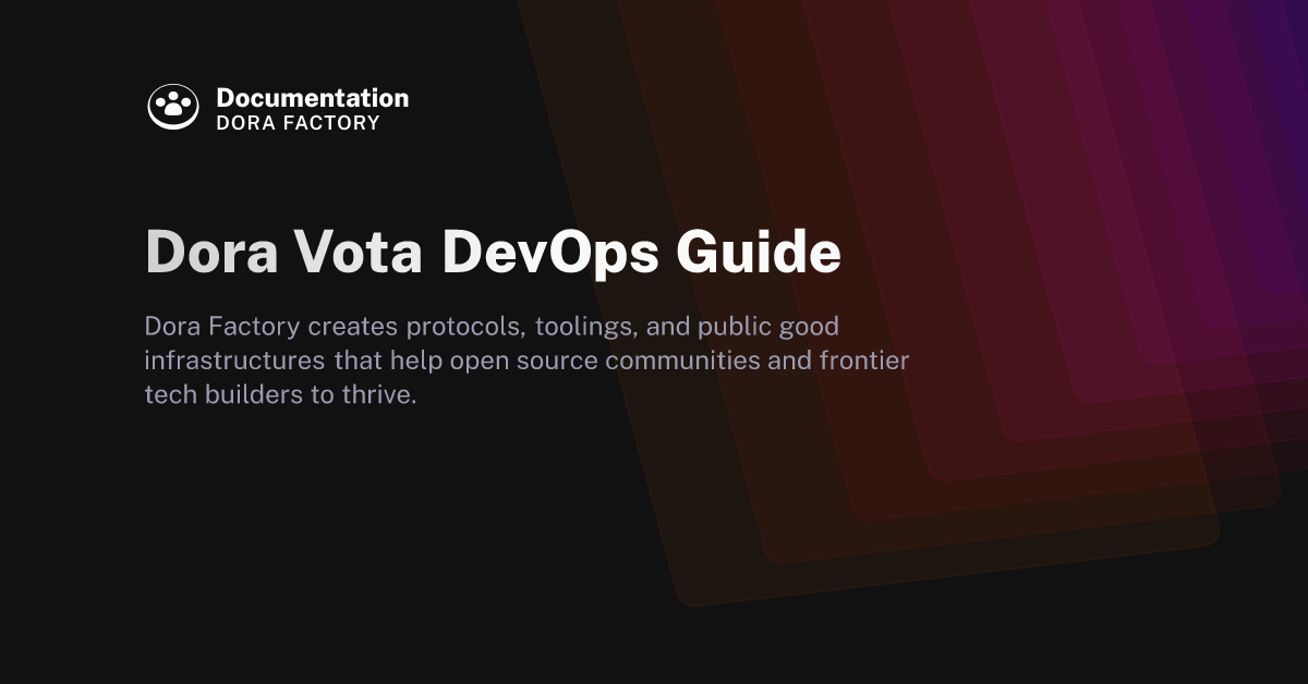 Dora Vota DevOps Guide